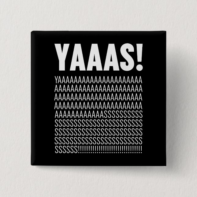 Yaaas White Typography Anpassningsbar Background F Knapp (Framsida)