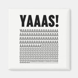 Yaas Black Typography Anpassningsbar Background Fä Magnet
