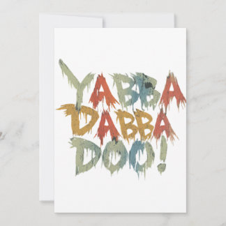 Yabba dabba doo! inbjudningar