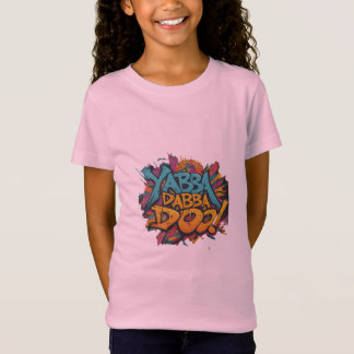 YABBA DABBA DOO T SHIRT