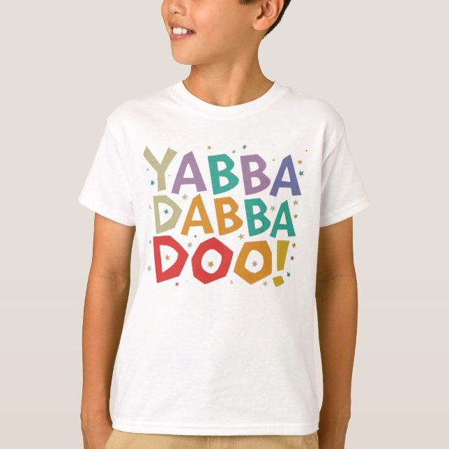 yabba dabba doo t-shirt (Framsida)