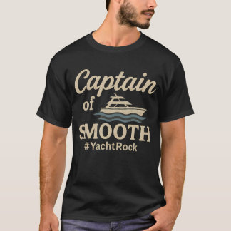Yacht Rock Captain Of Smooth - Soft Rock Music Boa T Shirt