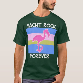 Yacht Rock Forever 80s Style flamingo vintage T Shirt