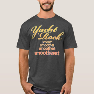 Yacht Rock musik Den mest utjämnade designen T Shirt