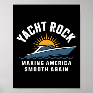 Yacht Sten Skapar America Smooth igen Funny Boati Poster