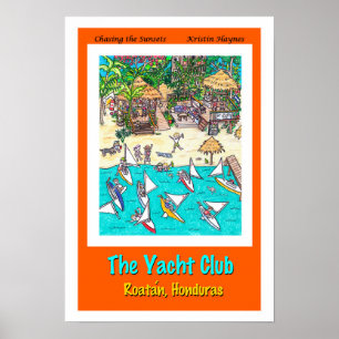 Yachtklubben, Roatan, Honduras Poster