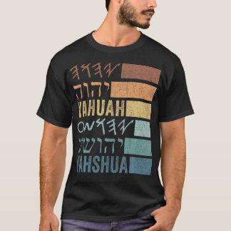 Yahuah Yahshua Namn in Paleo Hebrew T-Shirt