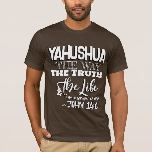 Yahushua the Way T Shirt (Framsida)