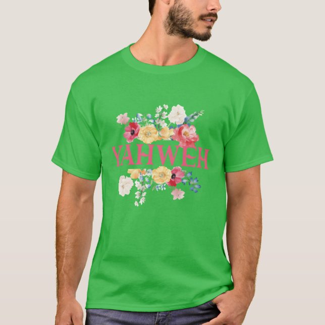 Yahweh Blommig Citat Design present T Shirt (Framsida)