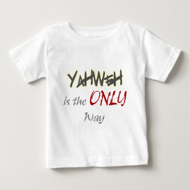 YahWeh, Religiösan ENDA vägen T Shirt (Framsida)