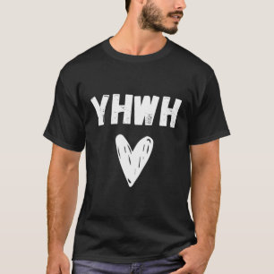 Yahweh-Yhwh T Shirt