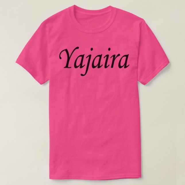 Yajaira Black namn T Shirt (Design framsida)