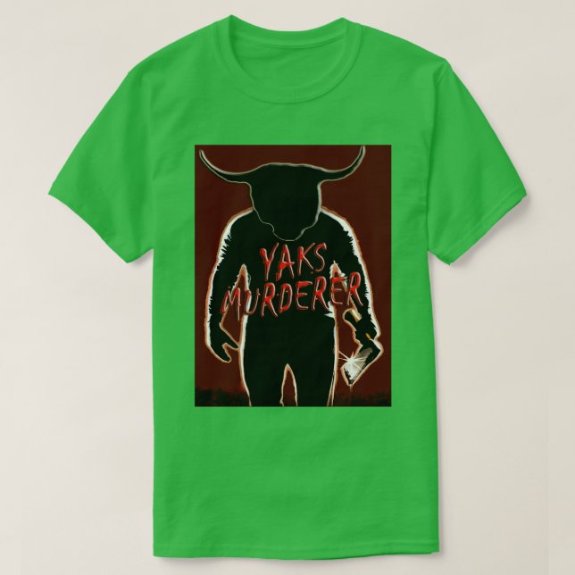 Yaks Murderer T Shirt (Design framsida)