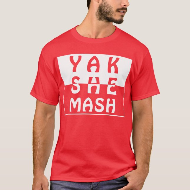 Yakshemash T Shirt (Framsida)
