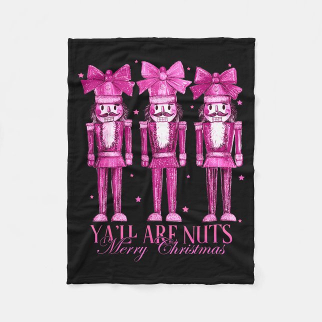 Y'all Are Nuts Nutcracker Christmas Funny Xmas  Fleecefilt (Framsidan)