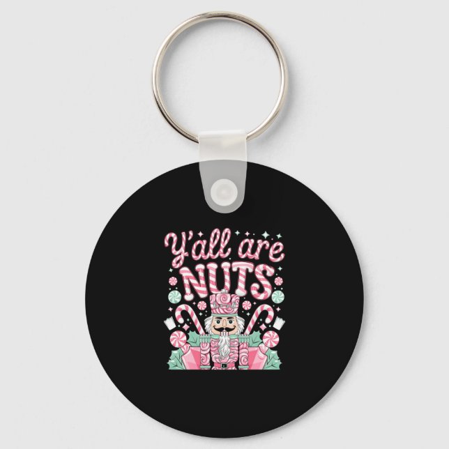 Y'all Are Nuts Nutcracker Funny Xmas Pajamas Merry Nyckelring (Framsida)
