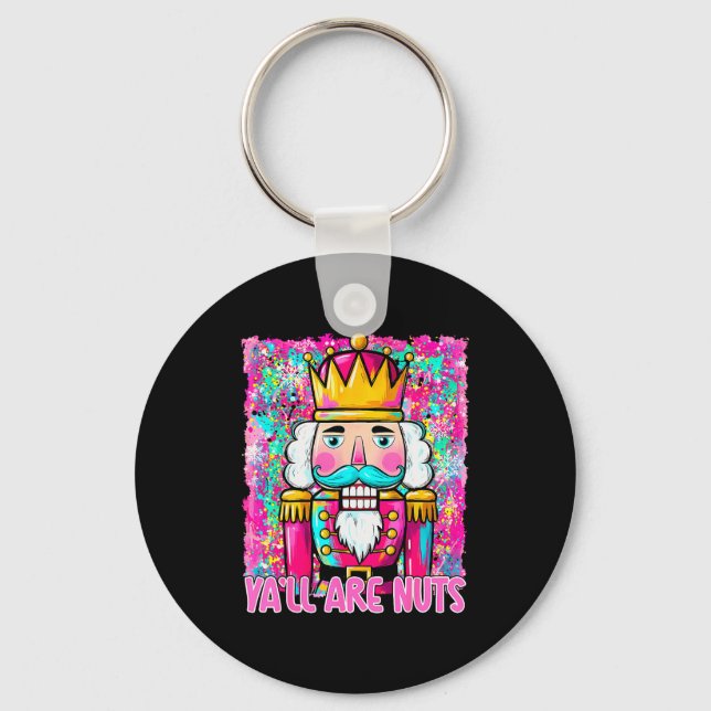Y'all Are Nuts Nutcracker Merry Christmas Funny Xm Nyckelring (Framsida)