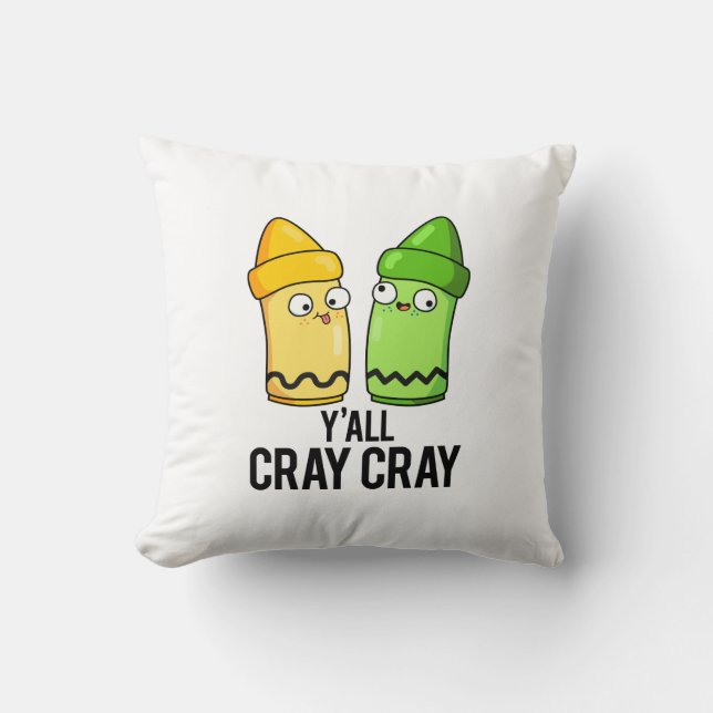 Yall Cray Cray Funny Crazy Crayon Pun Kudde (Framsida)