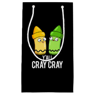 Yall Cray Cray Funny Crazy Crayon Pun Mörk BG