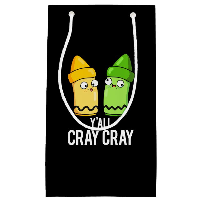 Yall Cray Cray Funny Crazy Crayon Pun Mörk BG (Framsidan)