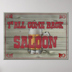 Y'all Kom Back Saloon Poster