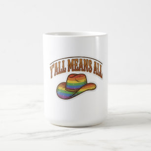 Y'all Means All Cowboyhatt Regnbågsstolthet Kaffemugg