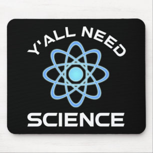 Y'all Need Science Musmatta
