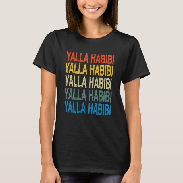 Yalla Habibi Arabiska kalligrafi T Shirt (Framsida)