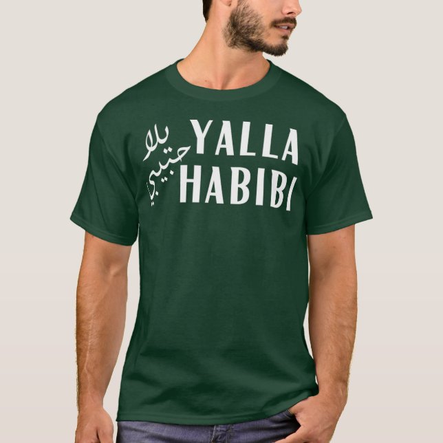 Yalla Habibi Arabiska muslimska Valentineser i Hon T Shirt (Framsida)