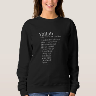 Yallah Arabiska Libanese Ord Definition Funny T Shirt