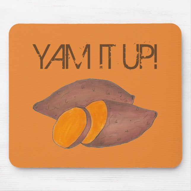 Yam IT-Orange Sweet Potato Funny Foodie Musmatta (Framsidan)
