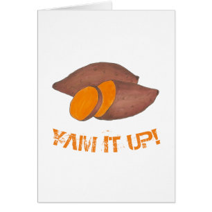 YAM IT UP Orange Sweet Potato Funny Foodie Hälsningskort