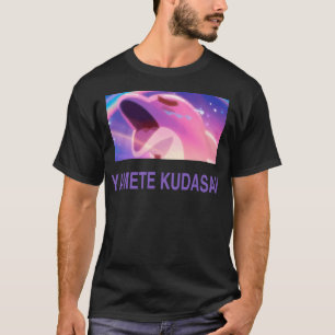 Yamete Kudasai japansk Swag T Shirt