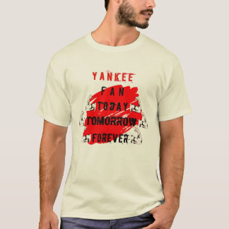 yankee-fan idag imorgon för alltid T-Shirt