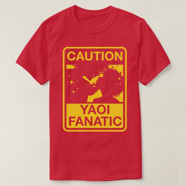 Yaoi Fanatic Warning Sign T Shirt (Design framsida)
