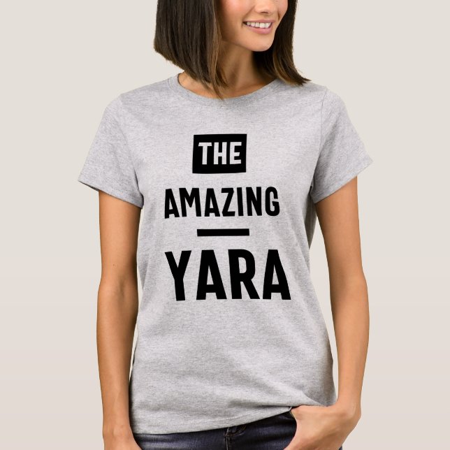 Yara Personlig Namn Birthday Gift T Shirt (Framsida)