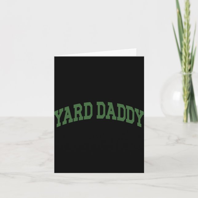 Yard Daddy Funny Lawn Mowing Dad Gardening Dad _1  Kort (Framsida)