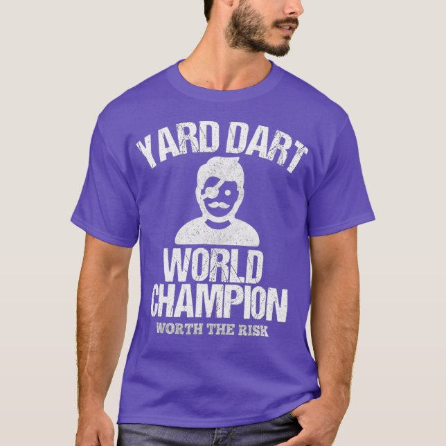 Yard Dart World Champion Shirt Funny Gift T (Framsida)