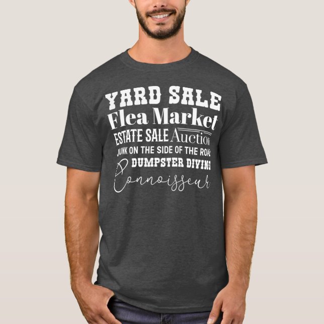 Yard Sale Inspired Design for Garage Sale Älskare T Shirt (Framsida)