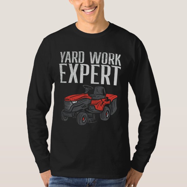 Yard Work Expert Gräsmatta Mower Pappa T Shirt (Framsida)