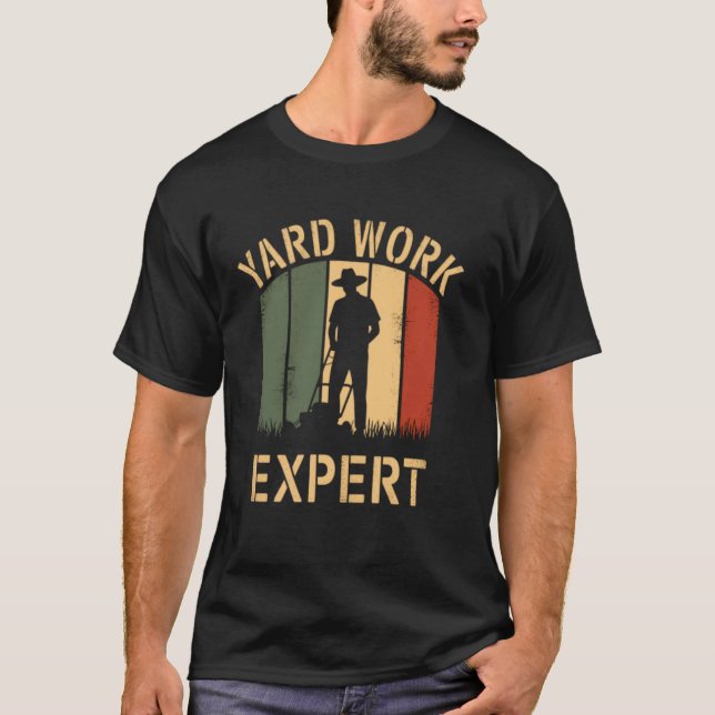 Yard Work Expert Retro Gräsmatta Mower Pappa Pappo T Shirt (Framsida)
