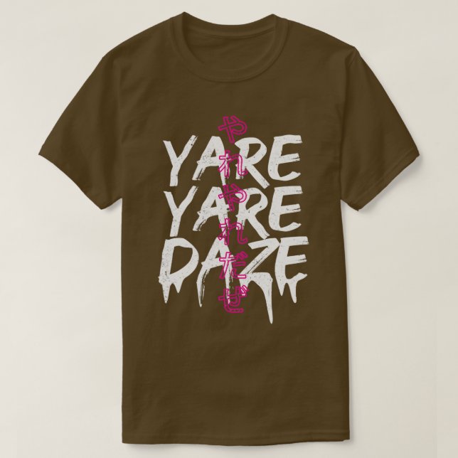 Yare Yare Daze T Shirt (Design framsida)