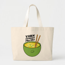 Yarn Hoarder Pho Sho Bag Jumbo Tygkasse