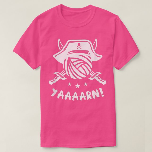 Yarn Knitting Pirate Quote Phrase Humor  T Shirt (Design framsida)