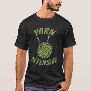 Yarn Offensisive Crochet Knitting Pun Thread Nål T Shirt