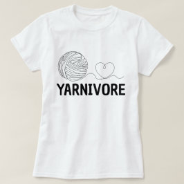 Yarnivore, Funny Knitting & Knitter Gift  T Shirt