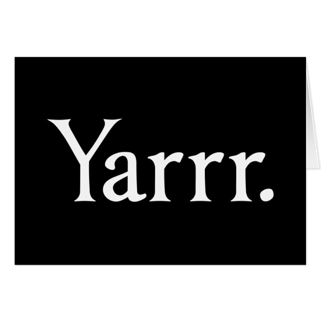 Yarrr Pirat Hälsningskort (Framsidan Horizontal)