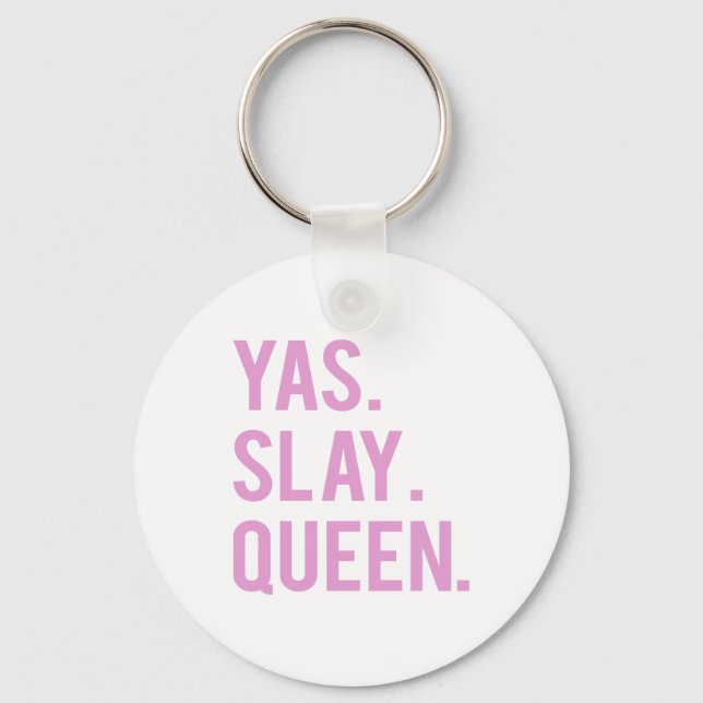 Yas Slay Queen Pink Print Nyckelring (Framsida)