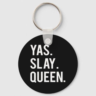 Yas Slay Queen Print Keychain Nyckelring