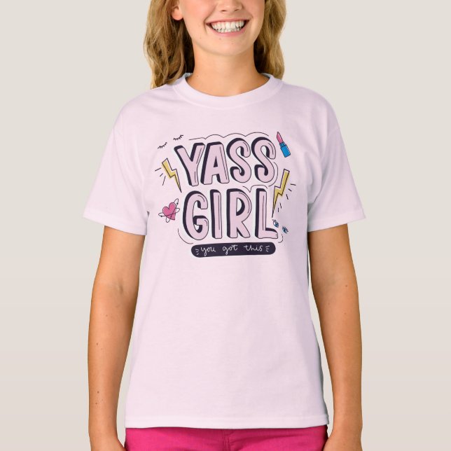 Yass Girl | Din Har T Shirt (Framsida)